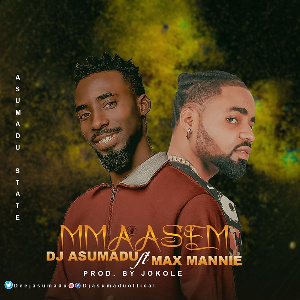 Singers, DJ Asumadu and Max Mannie