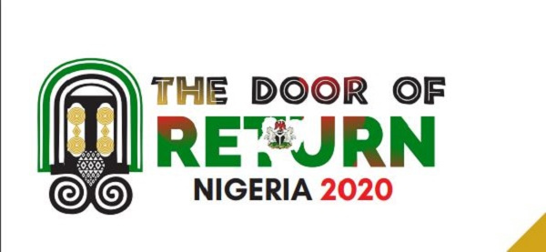 The picture suggests Nigeria has a 'Door of Return' agenda for 2020