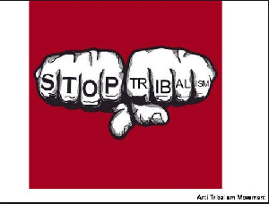 Stop Tribalism