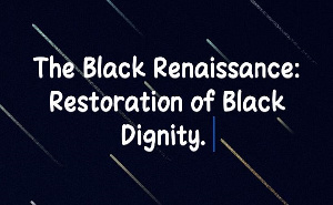 The true candle of irresistible black liberation and renaissance can be obtained from within