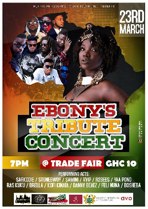 Ebony's tribute concert is slated for March 23 at the International Trade Fair Centre in Accra