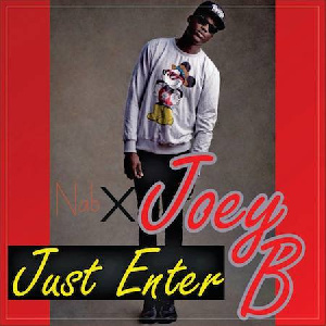 Joey B Just Enter Cover