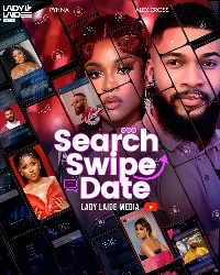 Search Swipe Date (New Series) S1E2 Split The Bill | Nollywood 2024 | Starring Phyna & Alex Cross