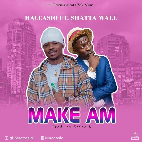 Maccasio is set to release GHC40k visual featuring Shatta Wale