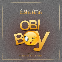 Sis Afia has released a new song titled Obi Boy