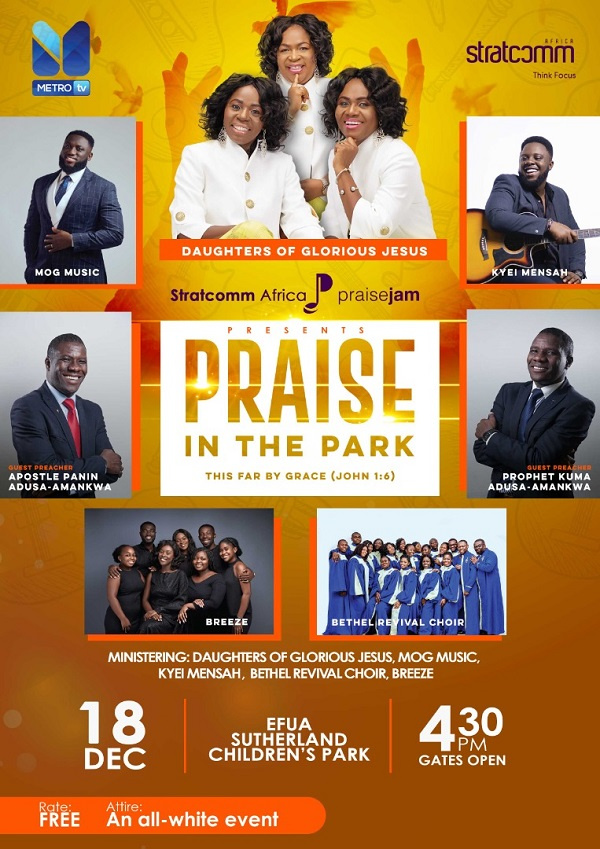 Praise Jam will take place December 18, 2021 at the Accra Children's Park