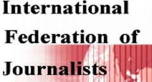 The International Federation of Journalists(IFJ)