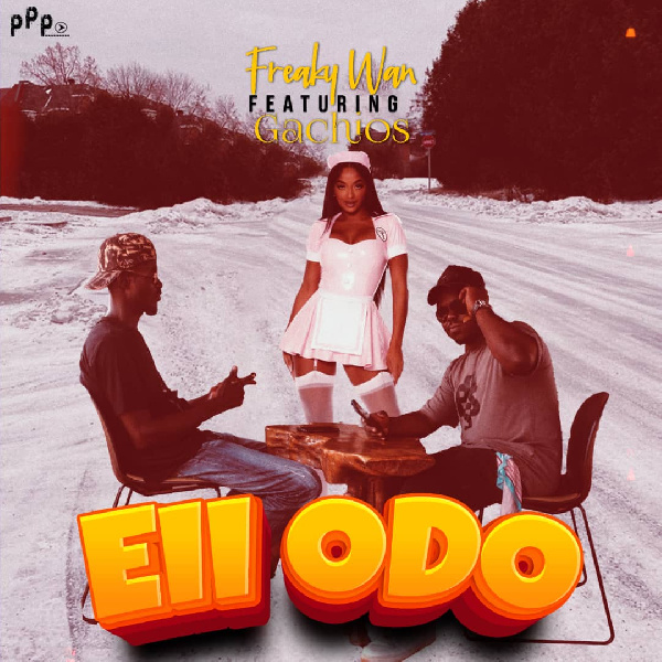 Freaky Wan features Gachios on 'Eii Odo'