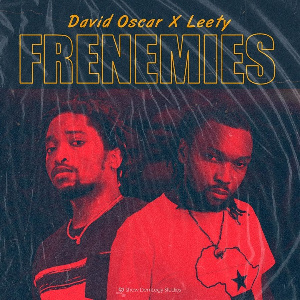 Leety and David Oscar on 'Frenemies'