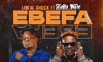 Lokal Shock and Shatta Wale