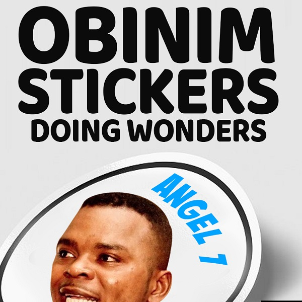 The Obinim sticker became popular months ago on social media due to it's wonders