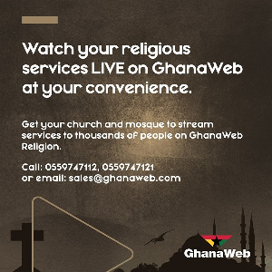 Stream your services to thousands of people on GhanaWeb Religion