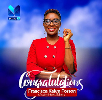 Francisca Kakra Forson is Acting News Editor at Metro TV