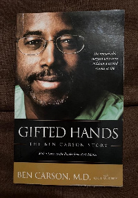 A book that tells the travails the young Ben Carson went through to defy the odds