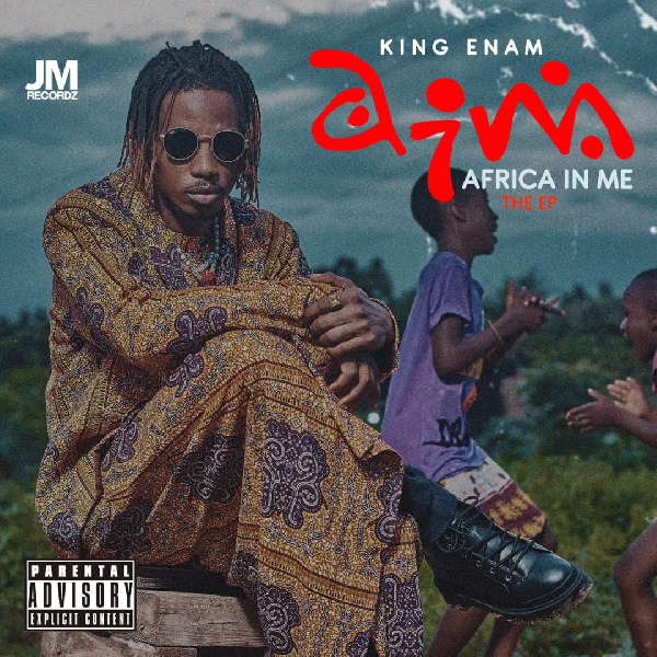 King Enam's debut EP is titled AIM (Africa In Me)